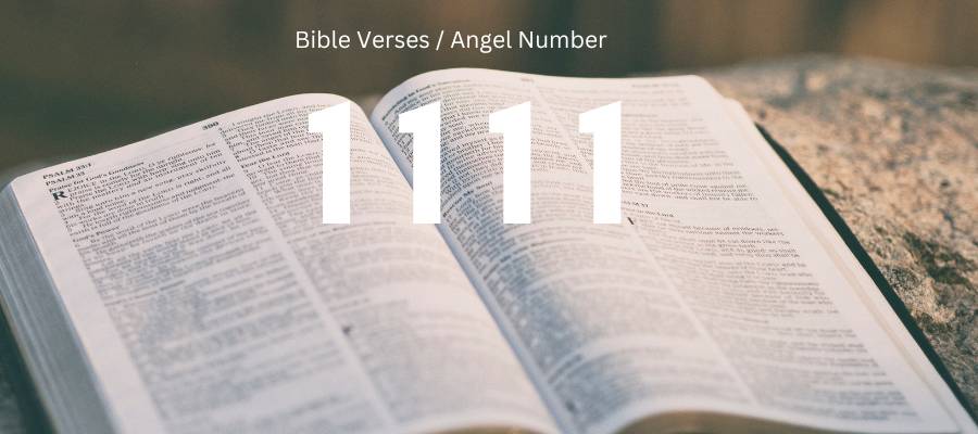 1111 bible verses, angel number